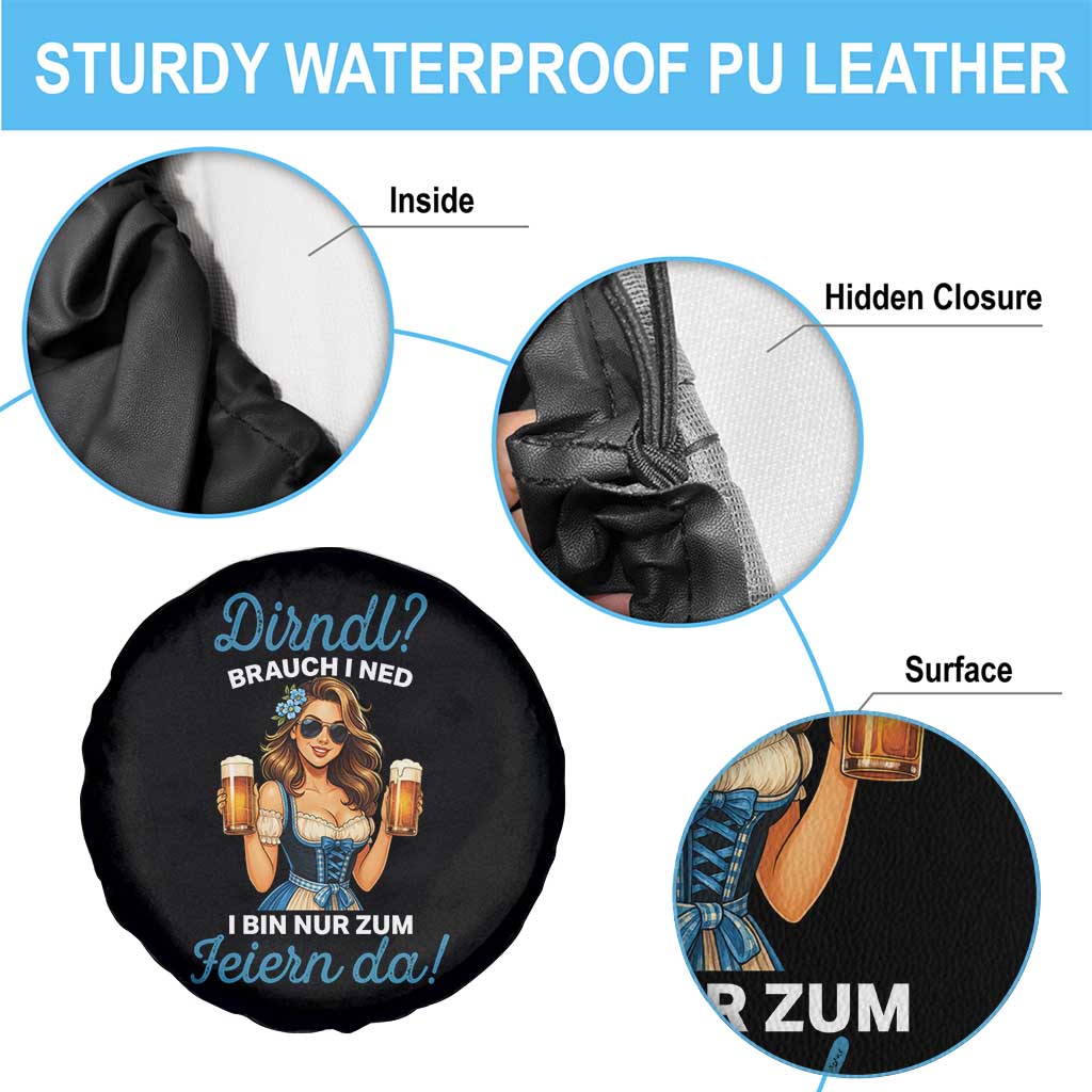 Funny Beer Girl Oktoberfest Spare Tire Cover Dirndle I Bin Nur Zum Feiern Da Party - Wonder Print Shop