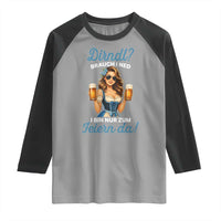 Funny Beer Girl Oktoberfest Raglan Shirt Dirndle I Bin Nur Zum Feiern Da Party - Wonder Print Shop