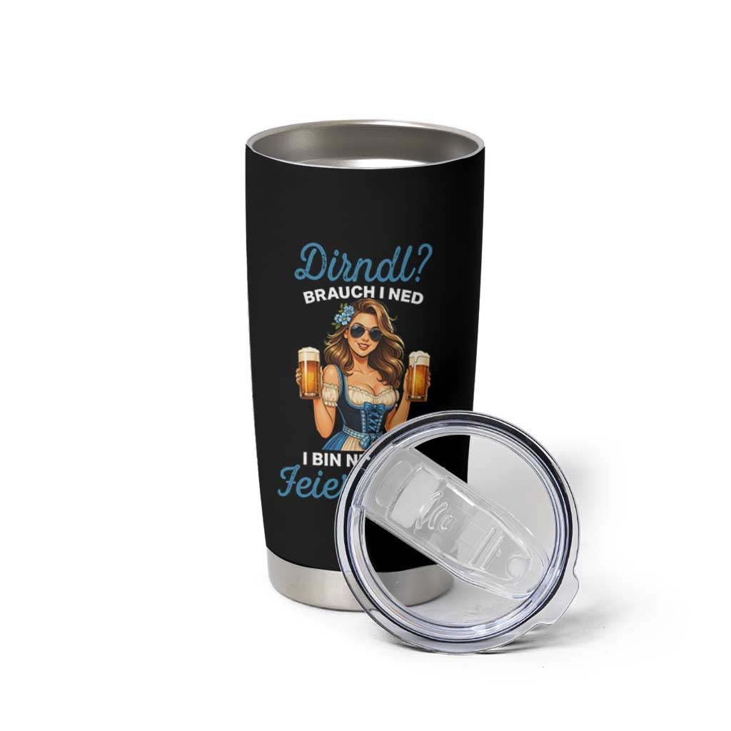 Funny Beer Girl Oktoberfest Tumbler Cup Dirndle I Bin Nur Zum Feiern Da Party - Wonder Print Shop