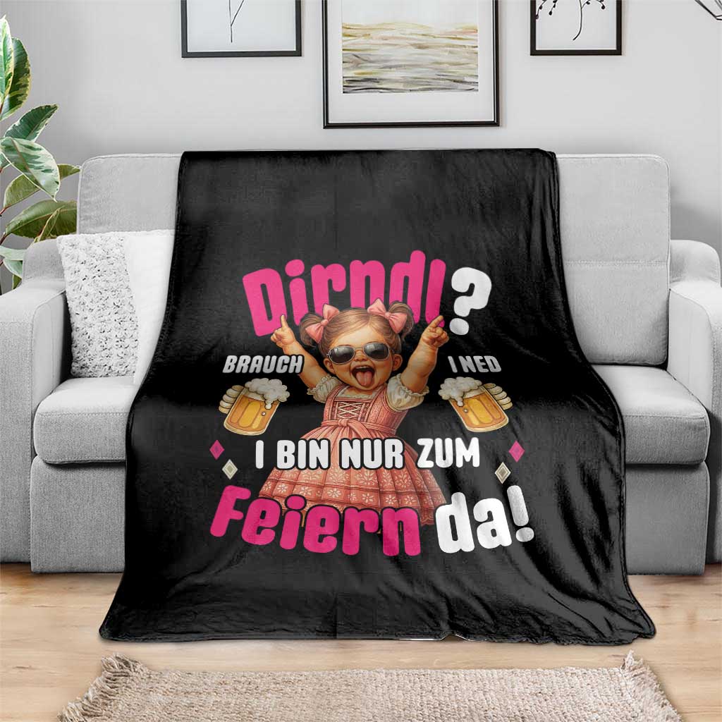 Funny Cute Girl Oktoberfest Throw Blanket Dirndle I Bin Nur Zum Feiern Da Party - Wonder Print Shop