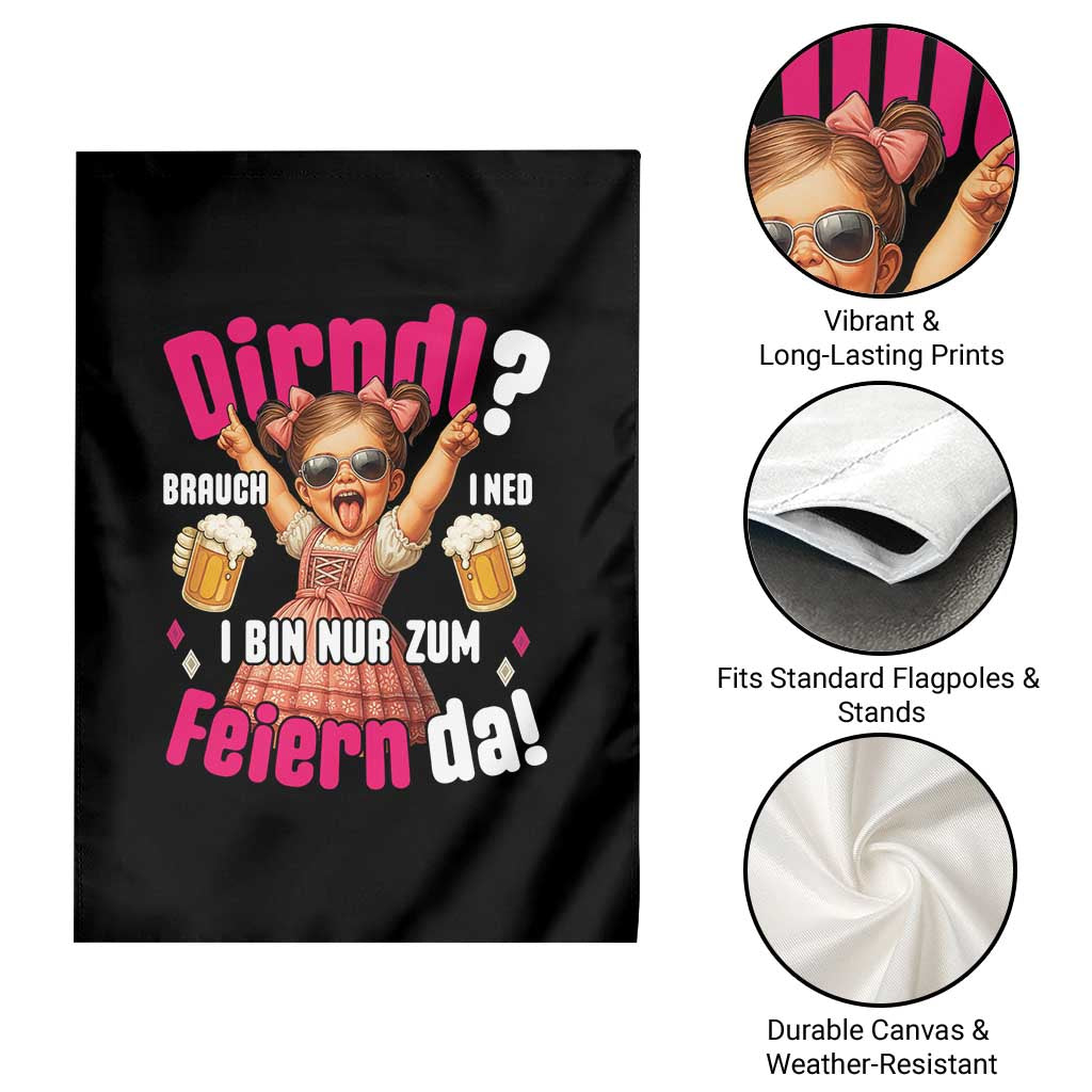 Funny Cute Girl Oktoberfest Garden Flag Dirndle I Bin Nur Zum Feiern Da Party - Wonder Print Shop