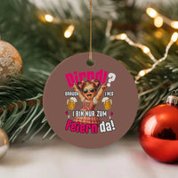 Funny Cute Girl Oktoberfest Ceramic Ornament Dirndle I Bin Nur Zum Feiern Da Party - Wonder Print Shop