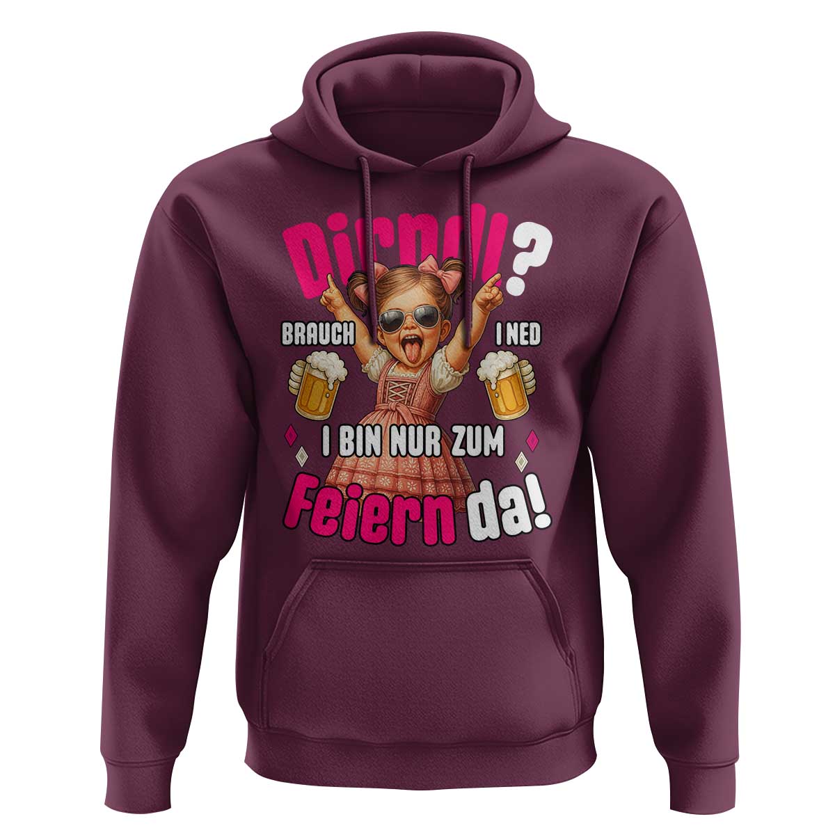 Funny Cute Girl Oktoberfest Hoodie Dirndle I Bin Nur Zum Feiern Da Party - Wonder Print Shop