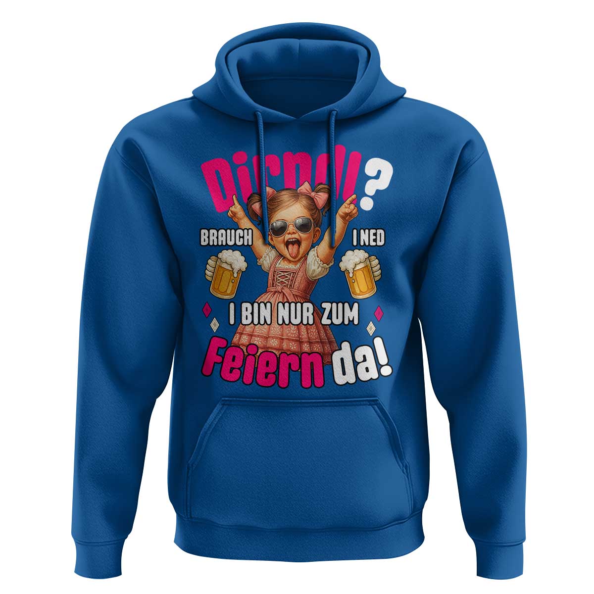 Funny Cute Girl Oktoberfest Hoodie Dirndle I Bin Nur Zum Feiern Da Party - Wonder Print Shop