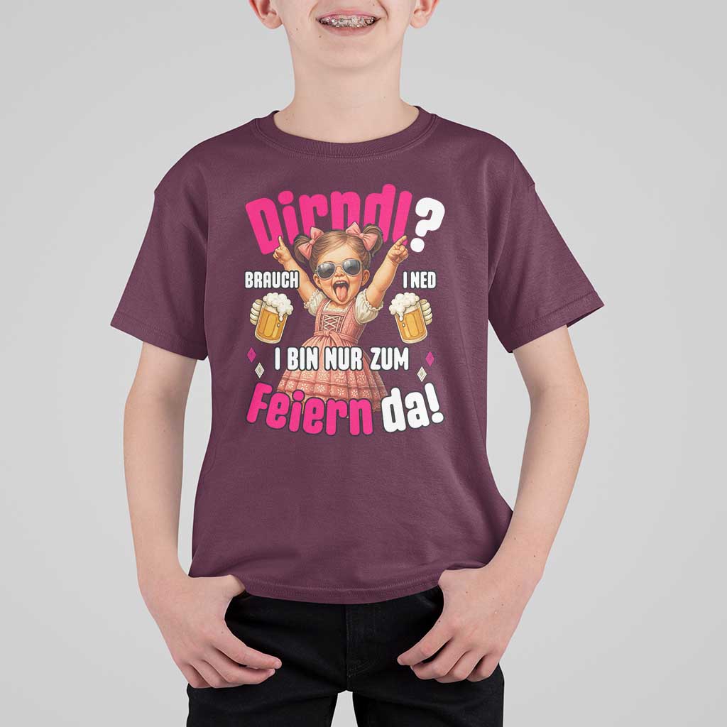 Funny Cute Girl Oktoberfest T Shirt For Kid Dirndle I Bin Nur Zum Feiern Da Party - Wonder Print Shop