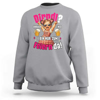 Funny Cute Girl Oktoberfest Sweatshirt Dirndle I Bin Nur Zum Feiern Da Party - Wonder Print Shop