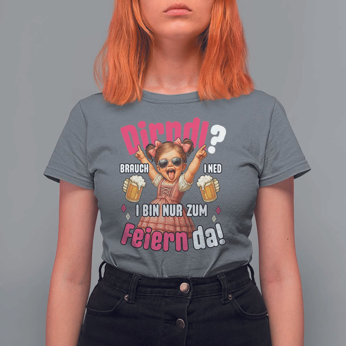 Funny Cute Girl Oktoberfest T Shirt For Women Dirndle I Bin Nur Zum Feiern Da Party - Wonder Print Shop