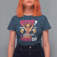 Funny Cute Girl Oktoberfest T Shirt For Women Dirndle I Bin Nur Zum Feiern Da Party - Wonder Print Shop