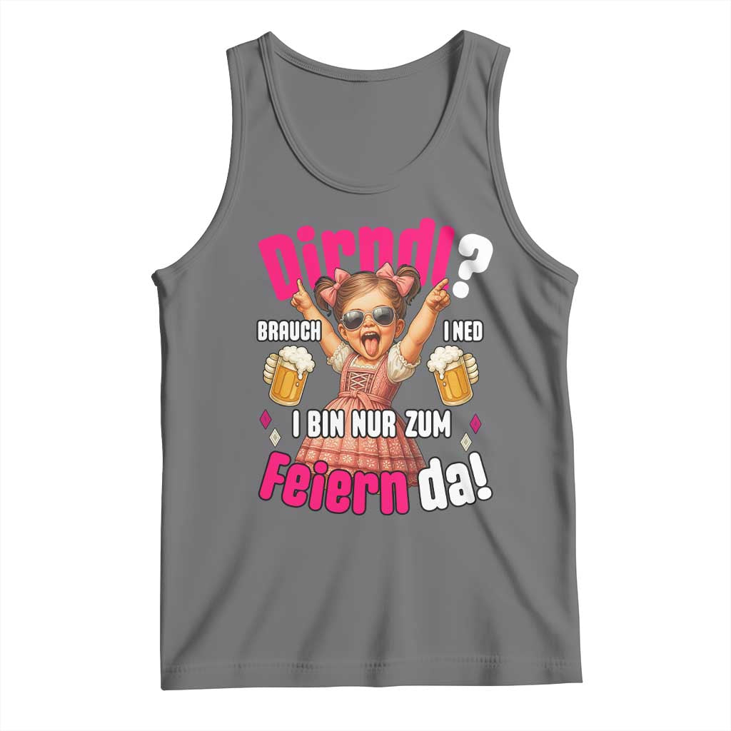 Funny Cute Girl Oktoberfest Tank Top Dirndle I Bin Nur Zum Feiern Da Party - Wonder Print Shop