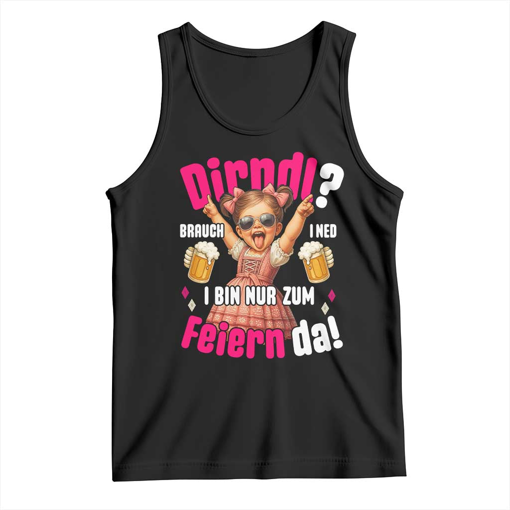 Funny Cute Girl Oktoberfest Tank Top Dirndle I Bin Nur Zum Feiern Da Party - Wonder Print Shop