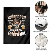 Funny Cute Boy Lederhosen Oktoberfest Garden Flag Lederhosn I Bin Nur Zum Feiern Da Party - Wonder Print Shop