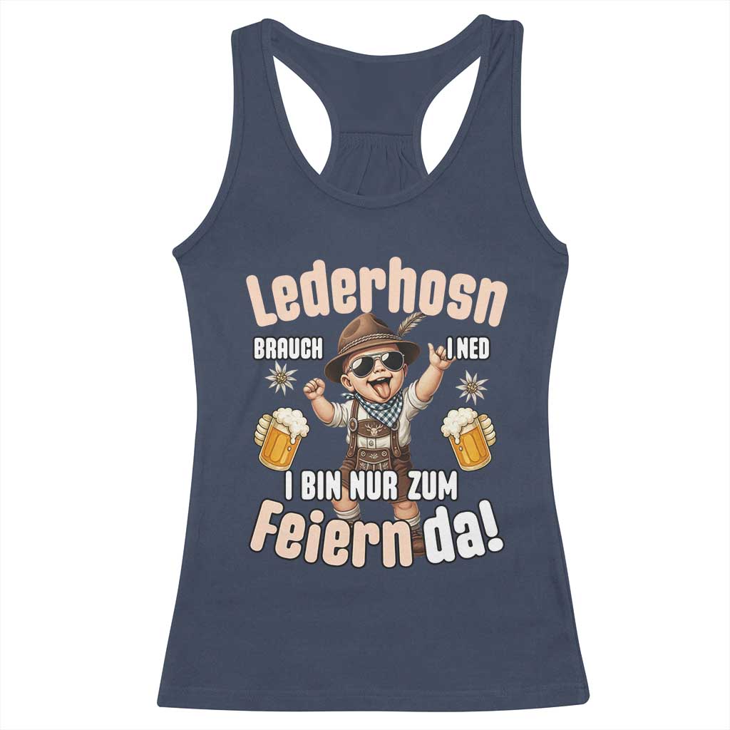 Funny Cute Boy Lederhosen Oktoberfest Racerback Tank Top Lederhosn I Bin Nur Zum Feiern Da Party - Wonder Print Shop