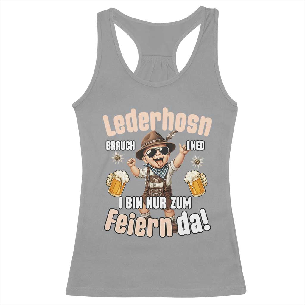 Funny Cute Boy Lederhosen Oktoberfest Racerback Tank Top Lederhosn I Bin Nur Zum Feiern Da Party - Wonder Print Shop