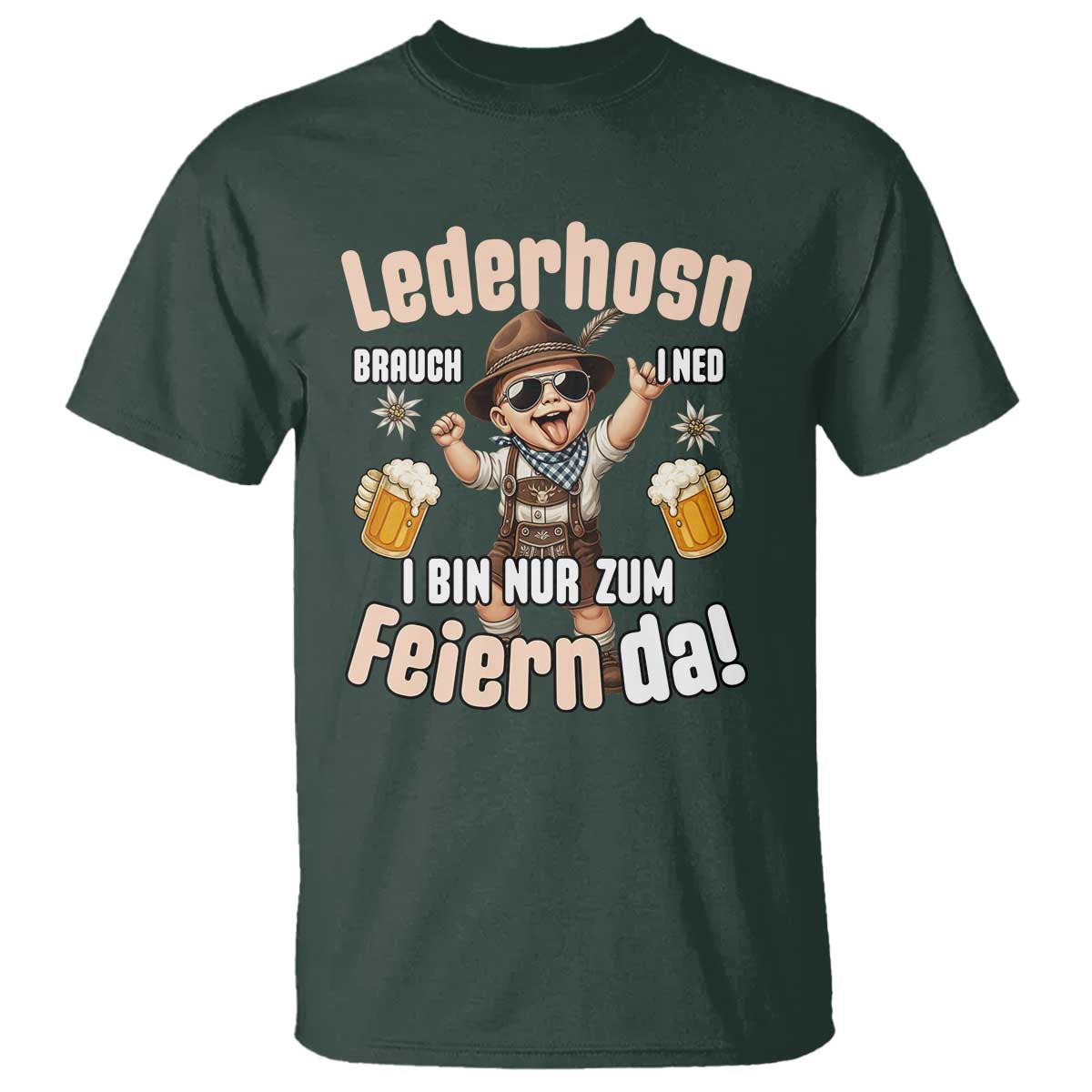 Funny Cute Boy Lederhosen Oktoberfest T Shirt Lederhosn I Bin Nur Zum Feiern Da Party - Wonder Print Shop