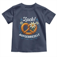 Zack Aufgebrezelt Oktoberfest Toddler T Shirt Funny Bavarian Pretzel Edelweiss Blue - Wonder Print Shop