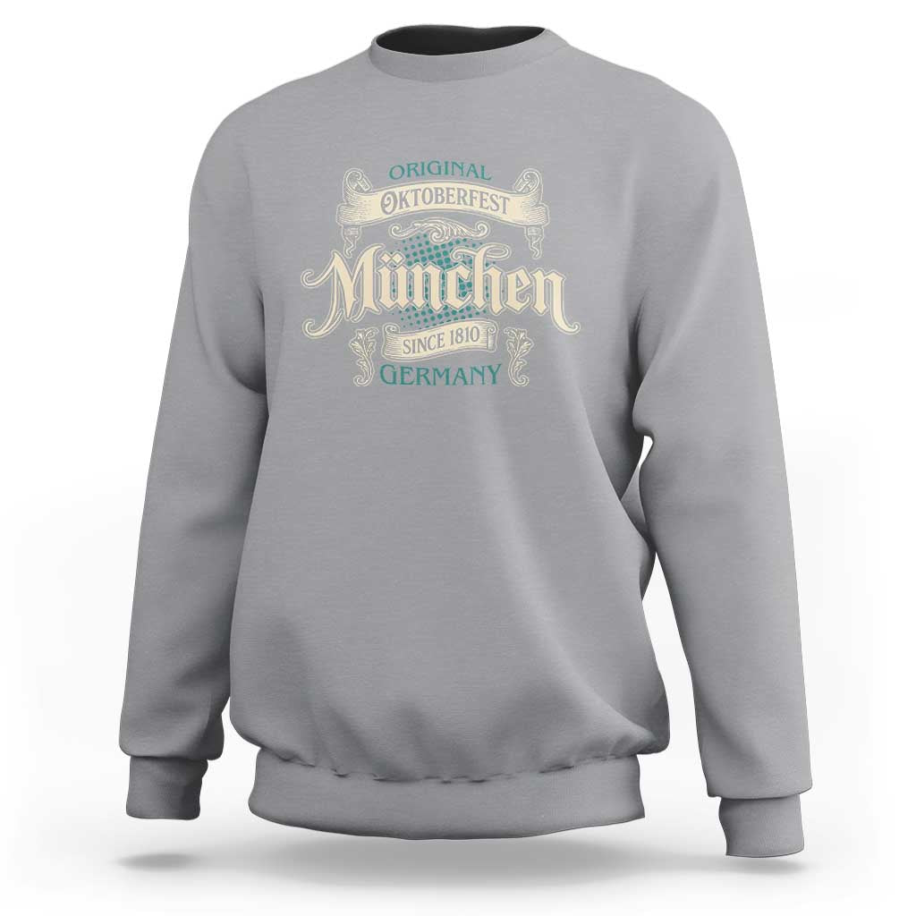 Original Oktoberfest Munchen Germany Sweatshirt Vintage Bavarian Festival Since 1810 - Wonder Print Shop