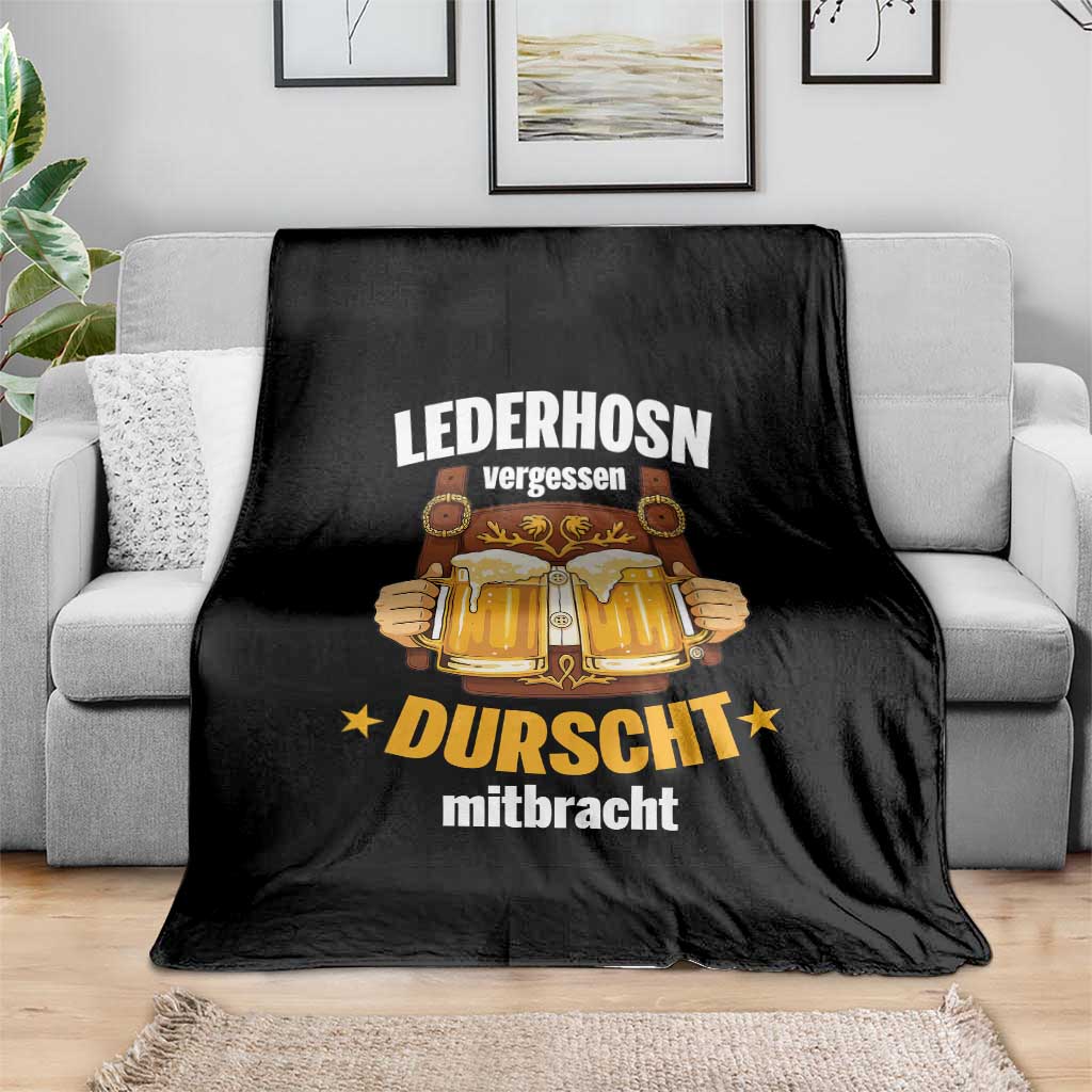 Funny Lederhosen Oktoberfest Beer Drinking Throw Blanket Lederhosn Vergessen Durscht Mitbracht - Wonder Print Shop