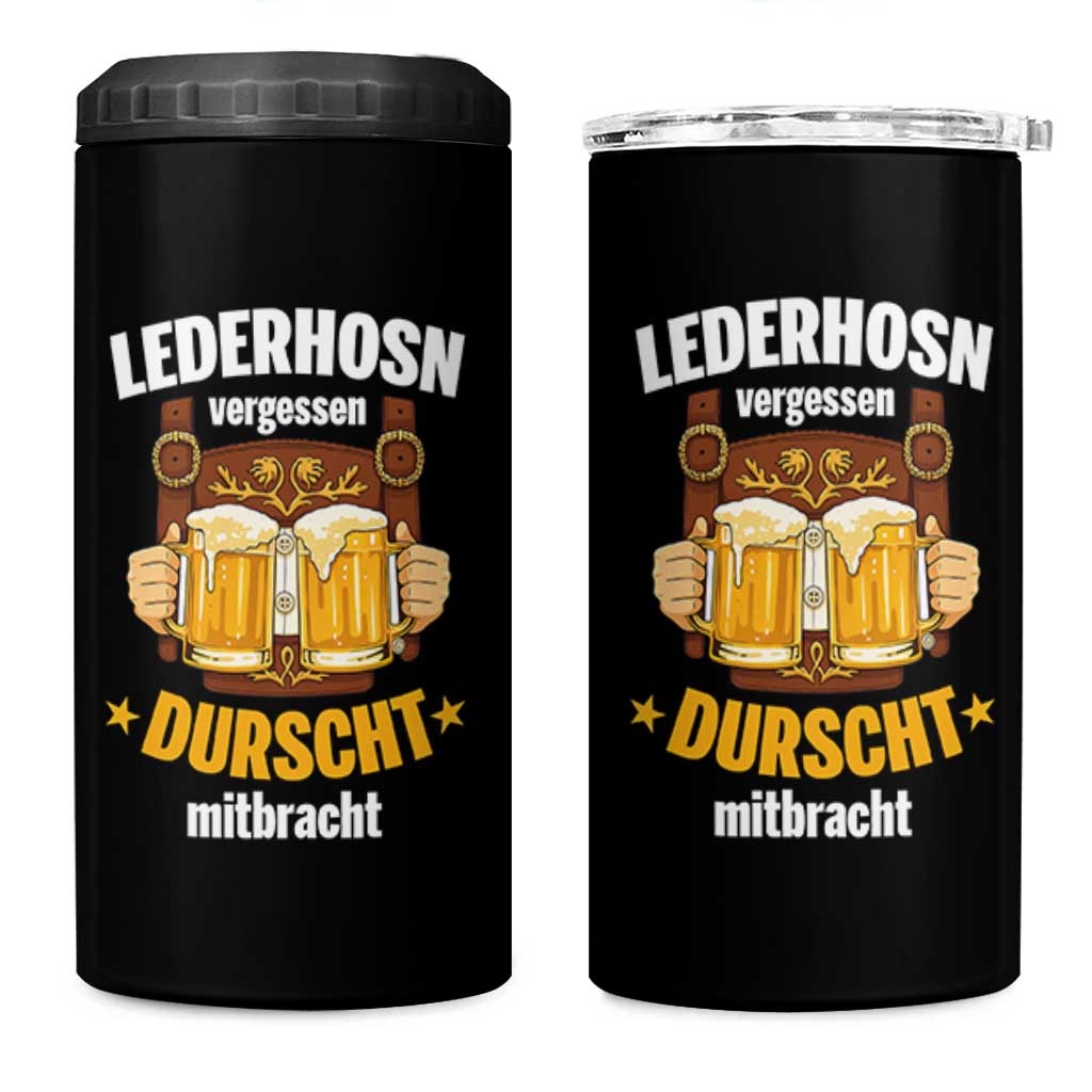 Funny Lederhosen Oktoberfest Beer Drinking 4 in 1 Can Cooler Tumbler Lederhosn Vergessen Durscht Mitbracht - Wonder Print Shop