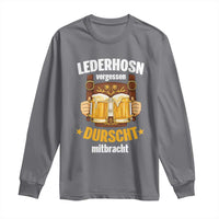 Funny Lederhosen Oktoberfest Beer Drinking Long Sleeve Shirt Lederhosn Vergessen Durscht Mitbracht - Wonder Print Shop