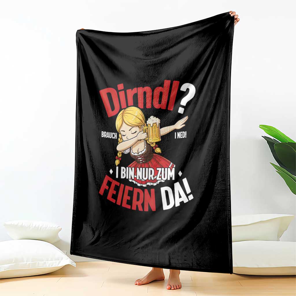 Funny Oktoberfest Dab Girl Throw Blanket Dirndl I Bin Nur Zum Feiern Da Party - Wonder Print Shop