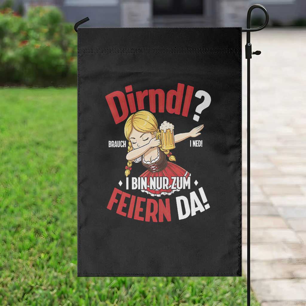 Funny Oktoberfest Dab Girl Garden Flag Dirndl I Bin Nur Zum Feiern Da Party - Wonder Print Shop
