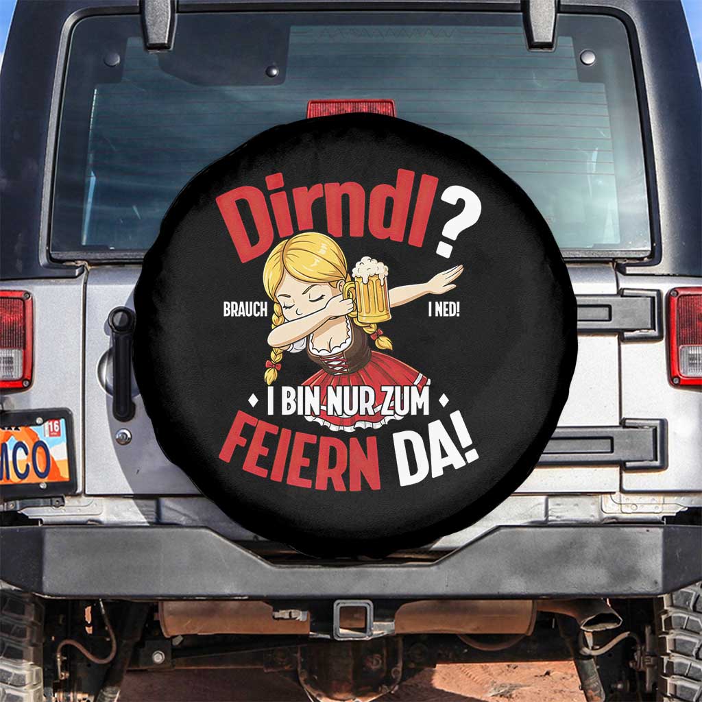 Funny Oktoberfest Dab Girl Spare Tire Cover Dirndl I Bin Nur Zum Feiern Da Party - Wonder Print Shop