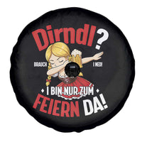 Funny Oktoberfest Dab Girl Spare Tire Cover Dirndl I Bin Nur Zum Feiern Da Party - Wonder Print Shop