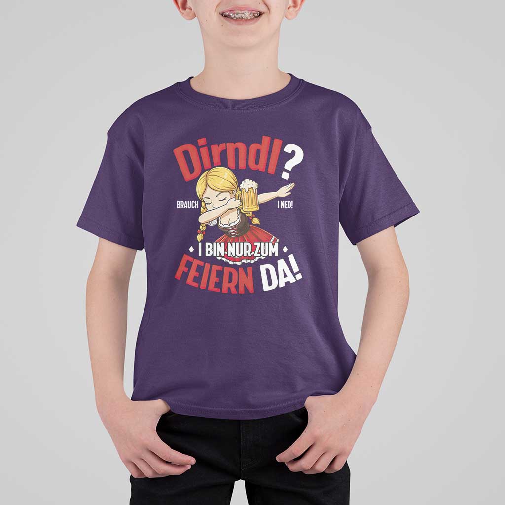 Funny Oktoberfest Dab Girl T Shirt For Kid Dirndl I Bin Nur Zum Feiern Da Party - Wonder Print Shop