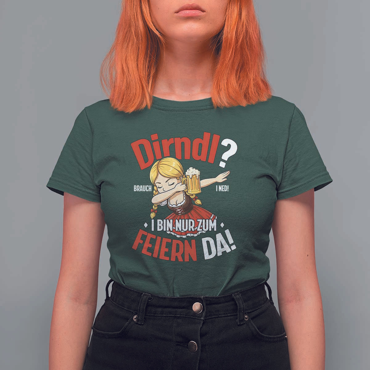 Funny Oktoberfest Dab Girl T Shirt For Women Dirndl I Bin Nur Zum Feiern Da Party - Wonder Print Shop