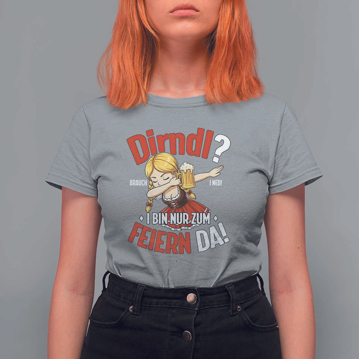 Funny Oktoberfest Dab Girl T Shirt For Women Dirndl I Bin Nur Zum Feiern Da Party - Wonder Print Shop