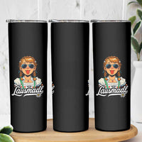 Funny Lausmadl Oktoberfest Skinny Tumbler Bavarian Girl with Braids Sunnies and Sass - Wonder Print Shop