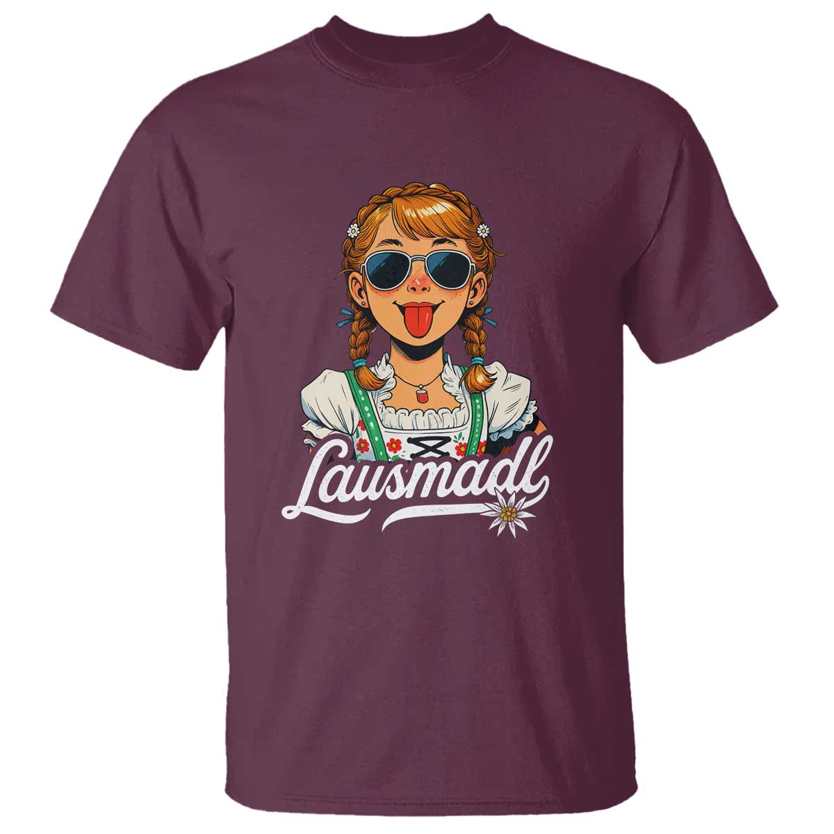 Funny Lausmadl Oktoberfest T Shirt Bavarian Girl with Braids Sunnies and Sass - Wonder Print Shop