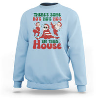 Christmas Santa Sweatshirt Theres Some Hos In This House Funny Xmas - Wonder Print Shop