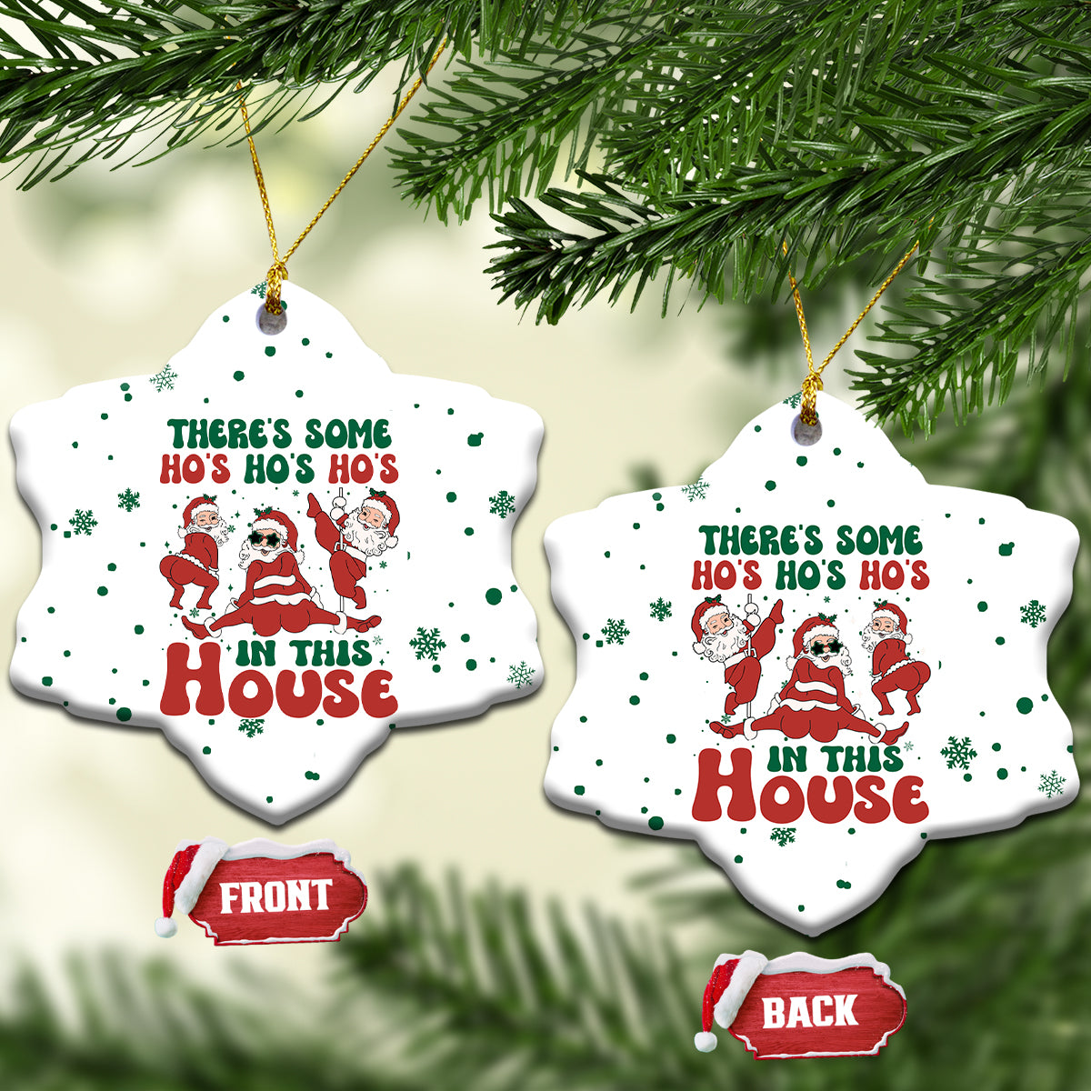 Santa Christmas Ceramic Ornament Theres Some Hos In This House Funny Xmas Vibe - Wonder Print Shop