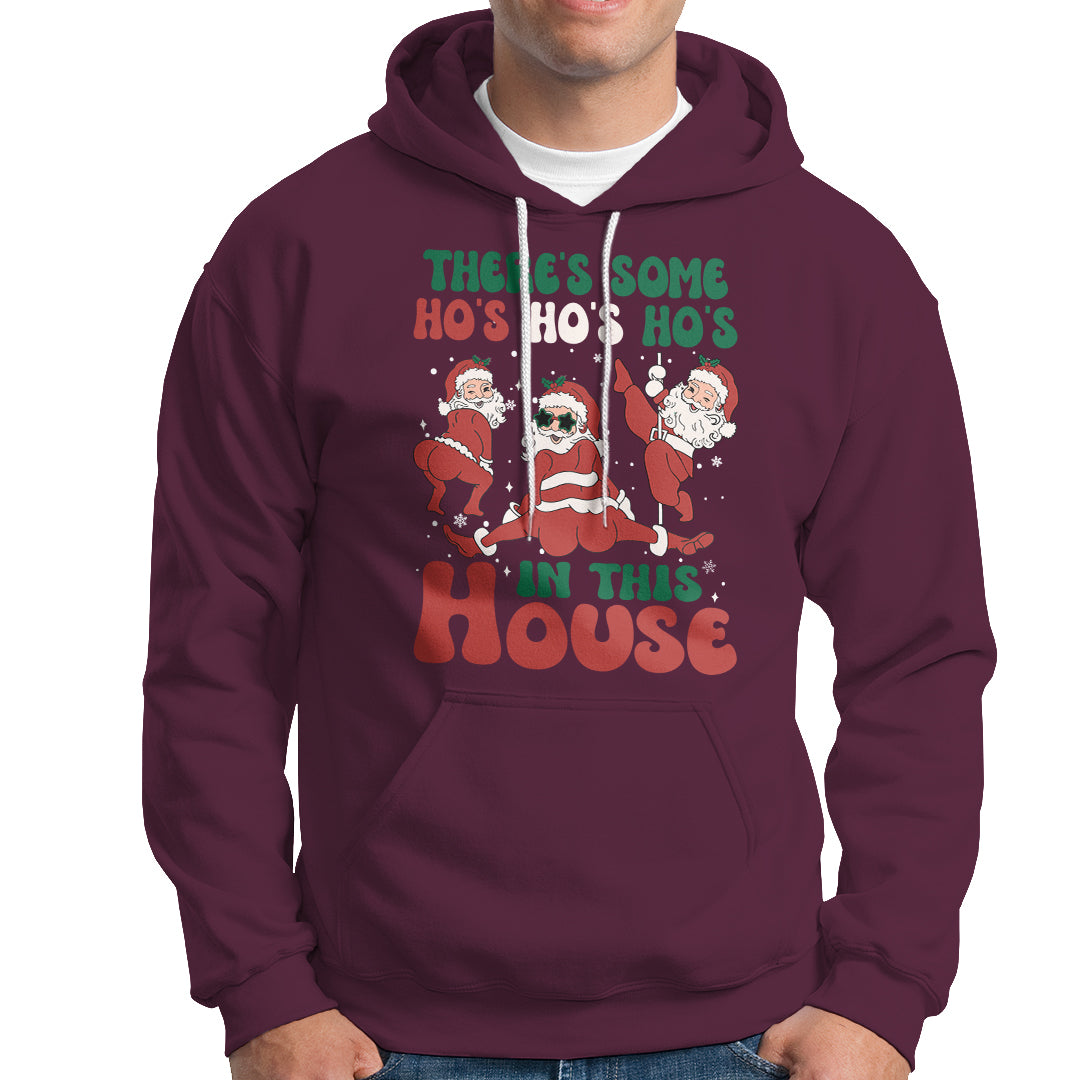 Christmas Santa Hoodie Theres Some Hos In This House Funny Xmas - Wonder Print Shop