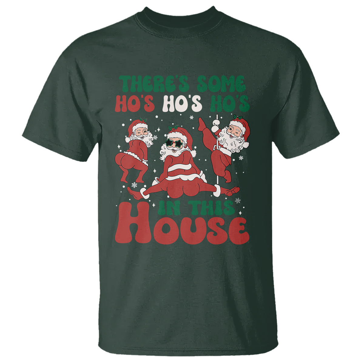 Christmas Santa T Shirt Theres Some Hos In This House Funny Xmas - Wonder Print Shop