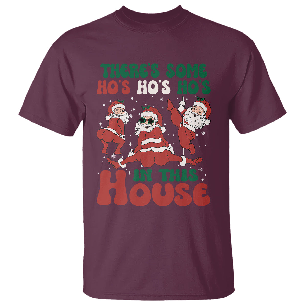 Christmas Santa T Shirt Theres Some Hos In This House Funny Xmas - Wonder Print Shop