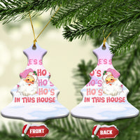 Pink Santa Christmas Ceramic Ornament Theres Some Hos In This House Retro Xmas Vibe - Wonder Print Shop