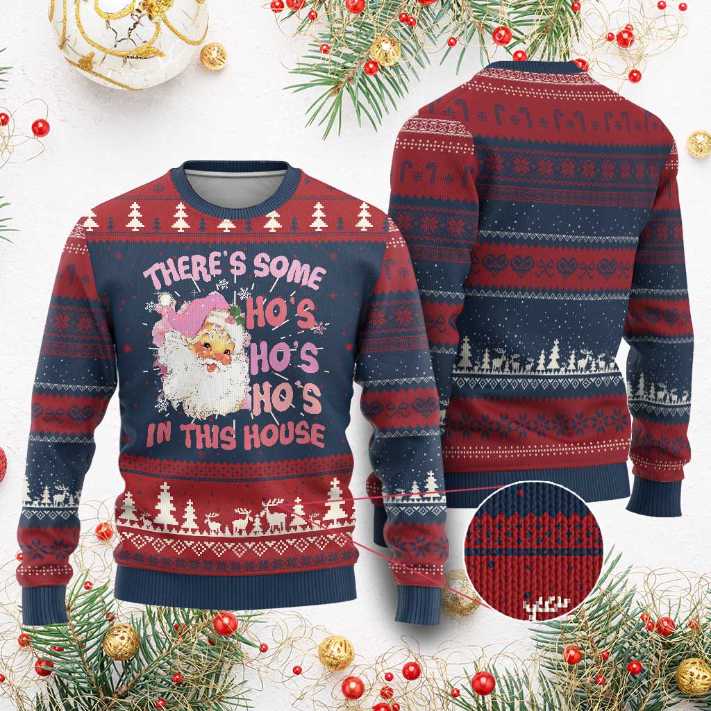 Christmas Pink Santa Ugly Christmas Sweater Theres Some Hos In This House Retro Xmas Vibe - Wonder Print Shop