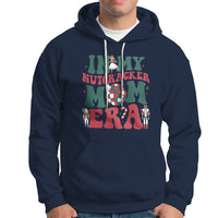 Christmas Nutcracker Hoodie In My Nutcracker Mom Era Groovy Doll Xmas Mama - Wonder Print Shop