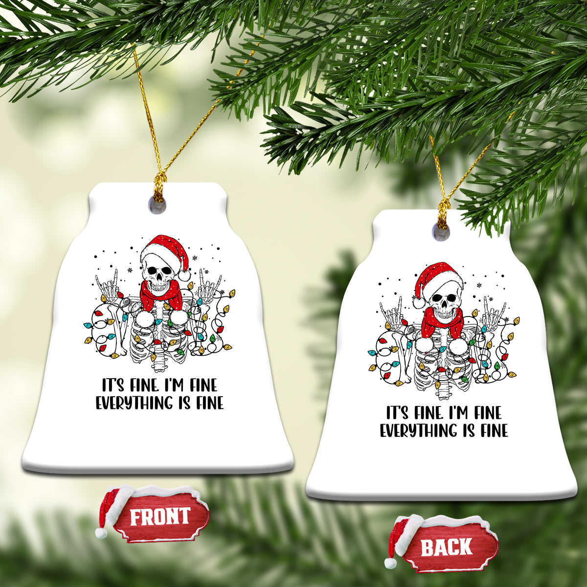Skeleton Christmas Ceramic Ornament It's Fine I'm Fine Everything Is Fine Xmas Light Funny Xmas Vibe - Wonder Print Shop