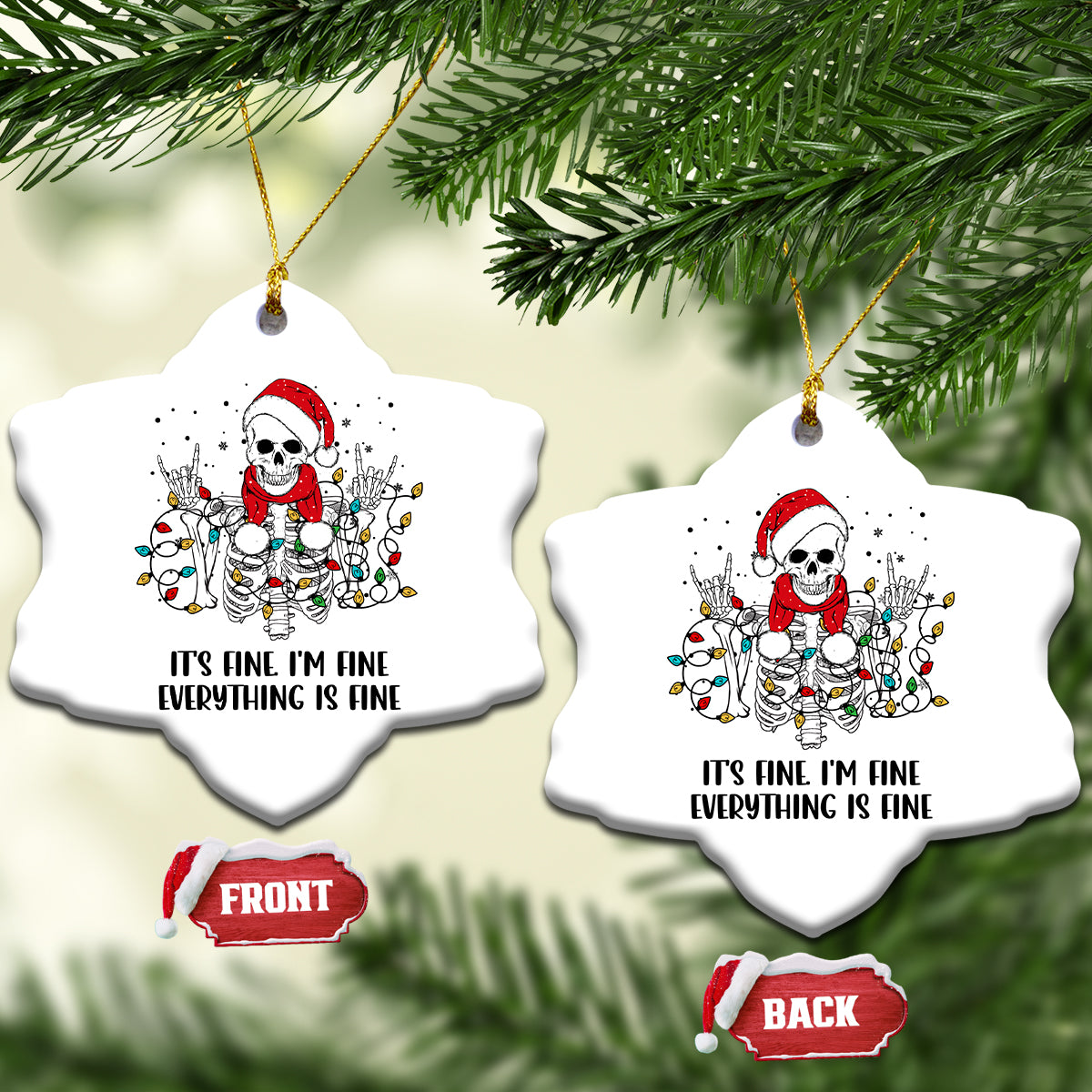 Skeleton Christmas Ceramic Ornament It's Fine I'm Fine Everything Is Fine Xmas Light Funny Xmas Vibe - Wonder Print Shop