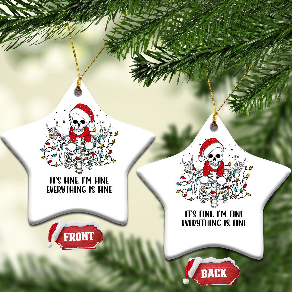 Skeleton Christmas Ceramic Ornament It's Fine I'm Fine Everything Is Fine Xmas Light Funny Xmas Vibe - Wonder Print Shop