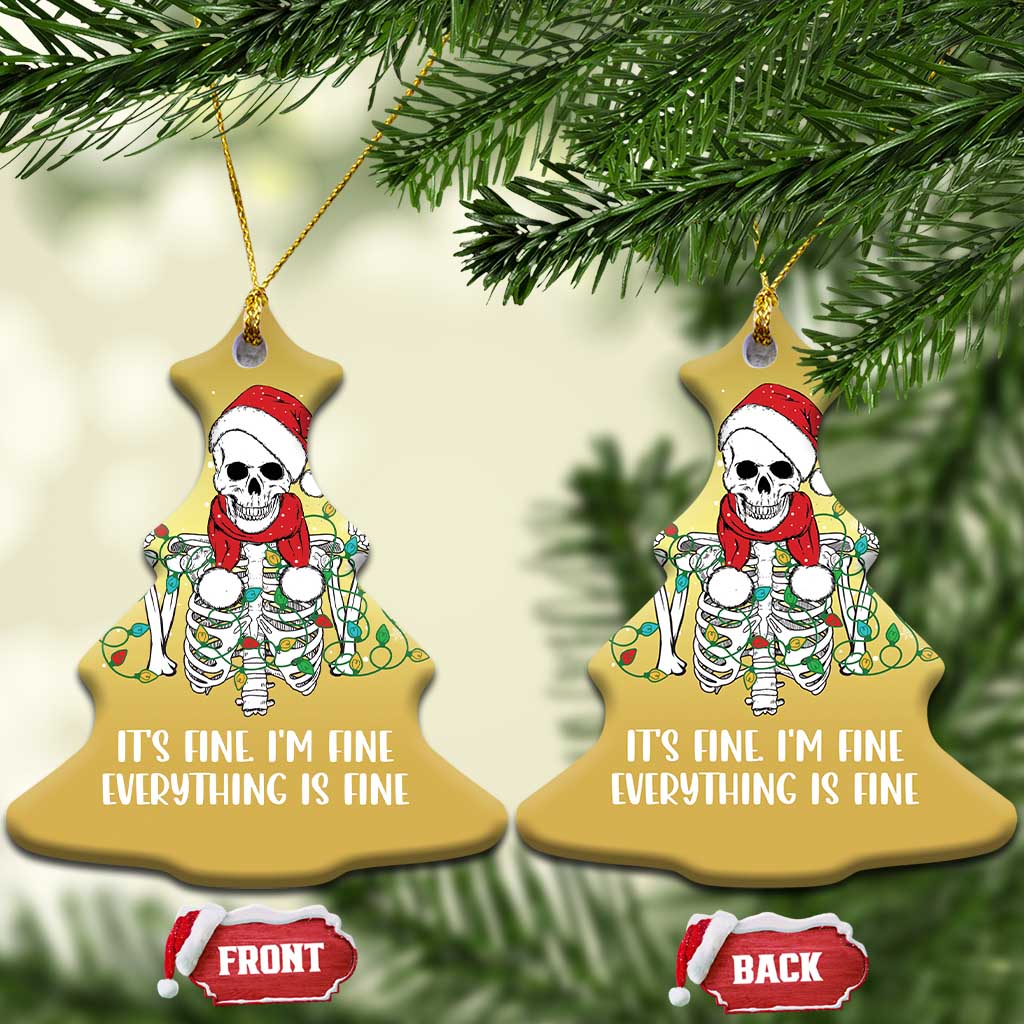 Christmas Skeleton Christmas Ornament It's Fine I'm Fine Everything Is Fine Xmas Light Funny - Wonder Print Shop