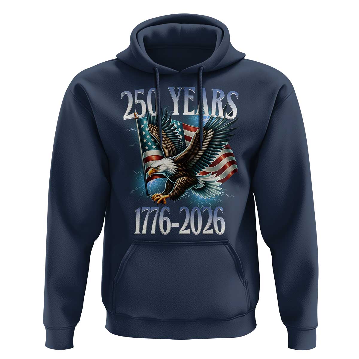 250 Years of American Freedom Hoodie Bald Eagle USA Flag 1776 to 2026 Patriotic - Wonder Print Shop
