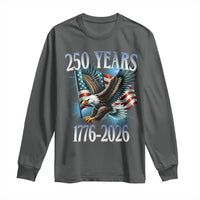 250 Years of American Freedom Long Sleeve Shirt Bald Eagle USA Flag 1776 to 2026 Patriotic - Wonder Print Shop
