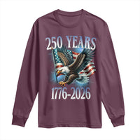250 Years of American Freedom Long Sleeve Shirt Bald Eagle USA Flag 1776 to 2026 Patriotic - Wonder Print Shop