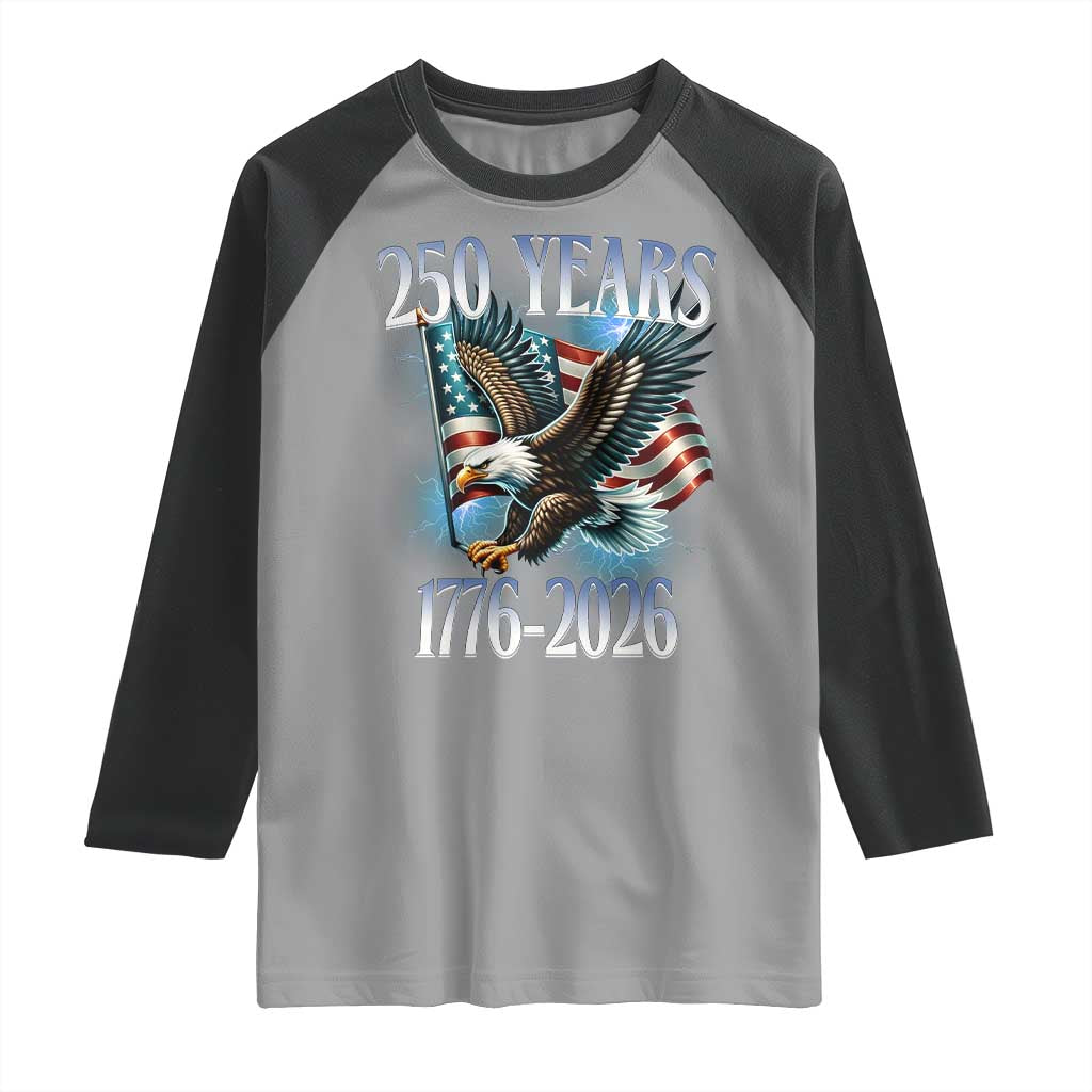 250 Years of American Freedom Raglan Shirt Bald Eagle USA Flag 1776 to 2026 Patriotic - Wonder Print Shop