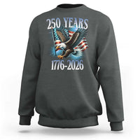 250 Years of American Freedom Sweatshirt Bald Eagle USA Flag 1776 to 2026 Patriotic - Wonder Print Shop