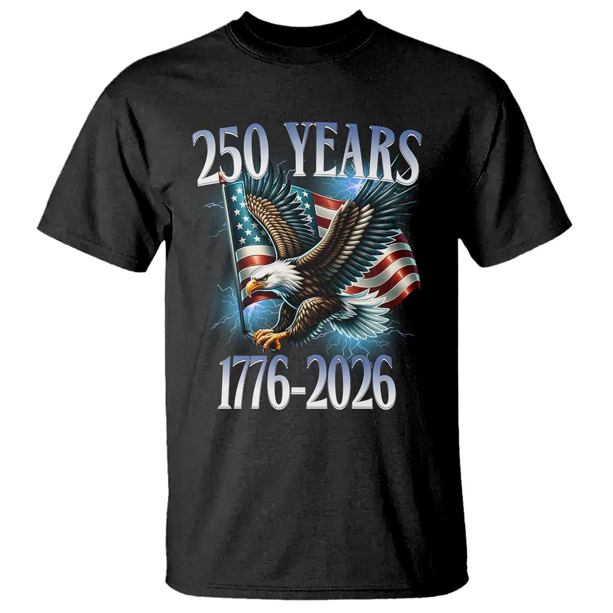250 Years of American Freedom T Shirt Bald Eagle USA Flag 1776 to 2026 Patriotic - Wonder Print Shop